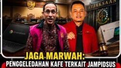 JAGA MARWAH: Penggeledahan Kafe Terkait Jampidsus Jangan Dijadikan Alat Pelemahan Kejaksaan RI